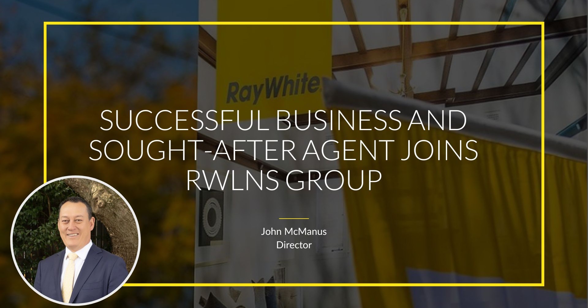 Rwn Partner Successful business and sought-after agent joins RWLNS Group - News ...